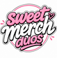 Sweetmerchduos - Home